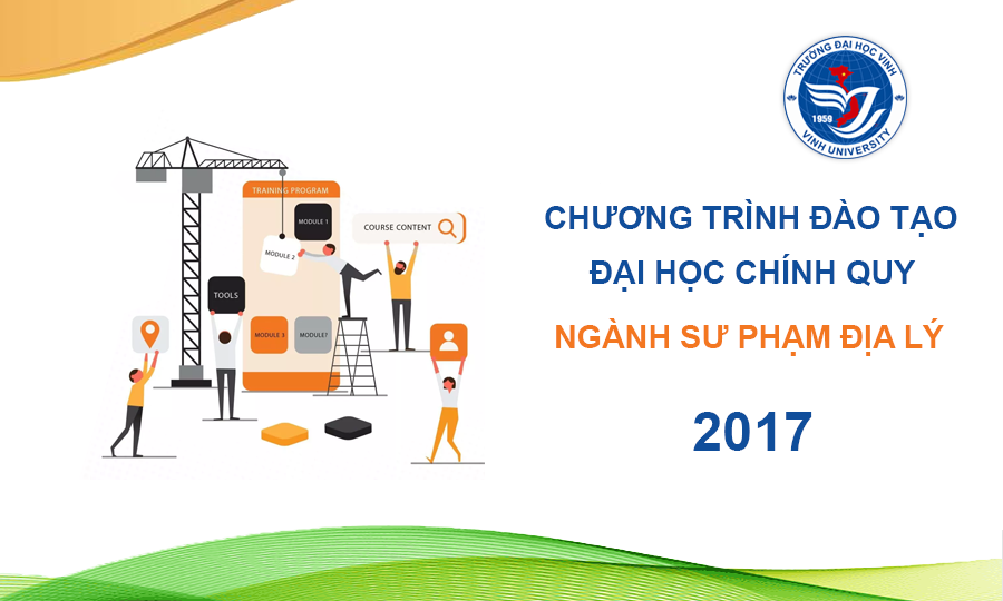 Chương trình đào tạo đại học chính quy ngành Sư phạm Địa lý 2017