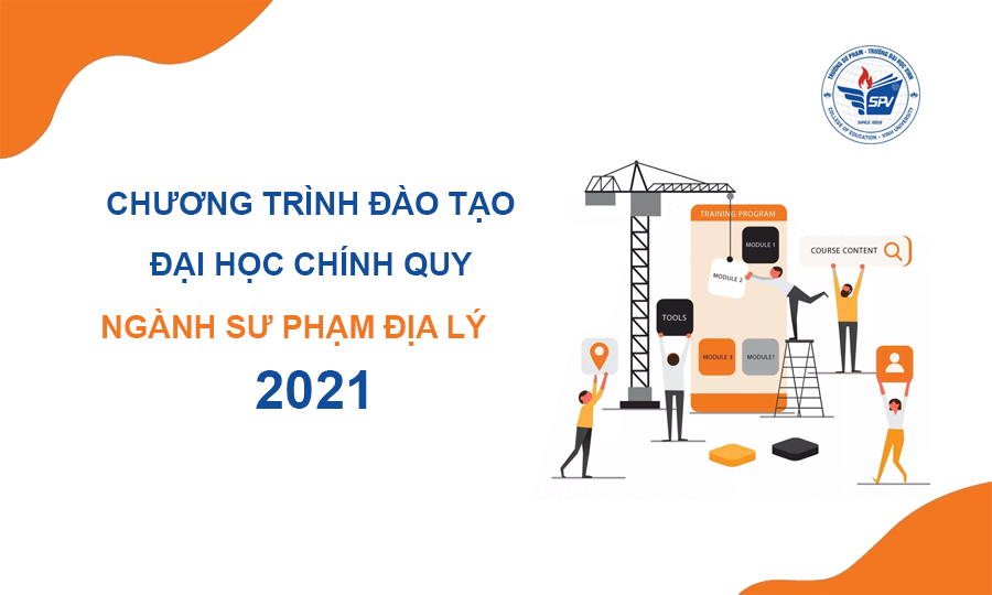 Chương trình đào tạo đại học chính quy ngành Sư phạm Địa lí 2021