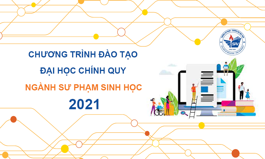 Chương trình đào tạo đại học chính quy ngành Sư phạm Sinh học 2021