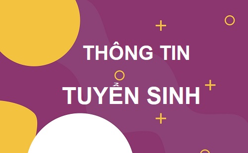 Xét tuyển bổ sung vào đại học chính quy theo kết quả thi tốt nghiệp THPT và kết quả học tập THPT (học bạ) năm 2021 (đợt 2)