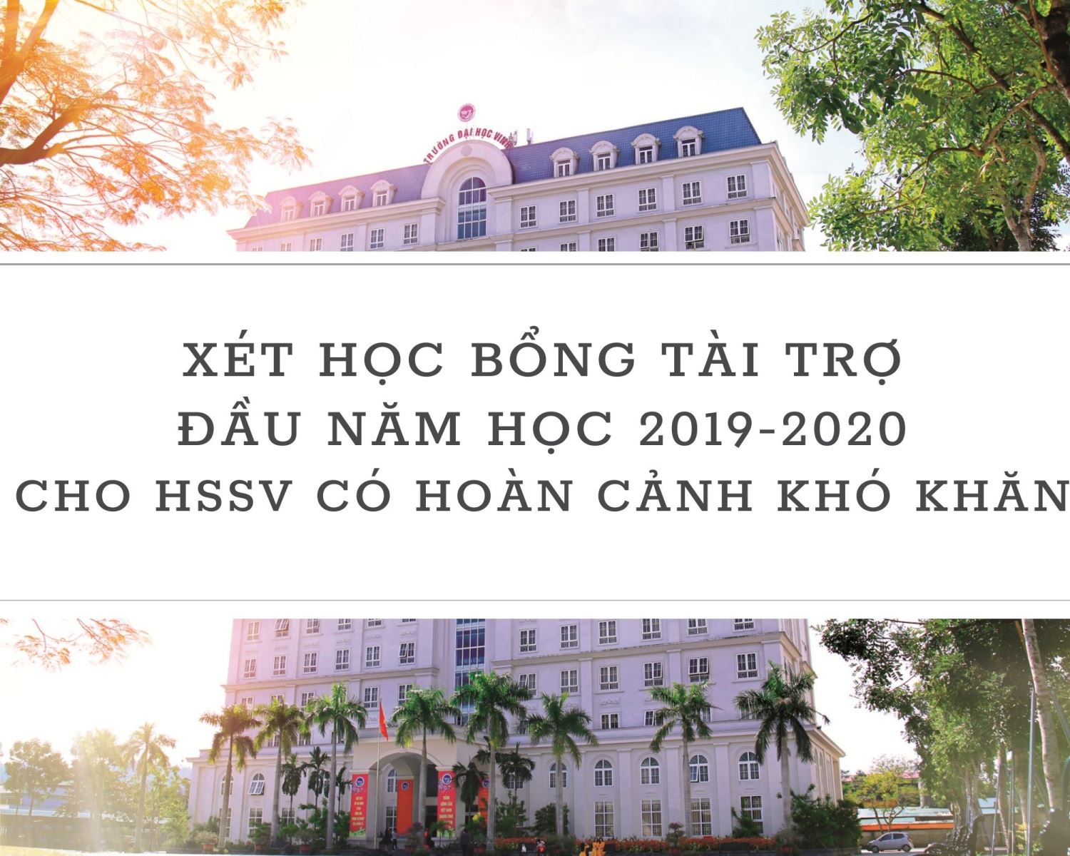 Xét cấp học bổng tài trợ cho HSSV có hoàn cảnh khó khăn đầu năm học 2019 - 2020