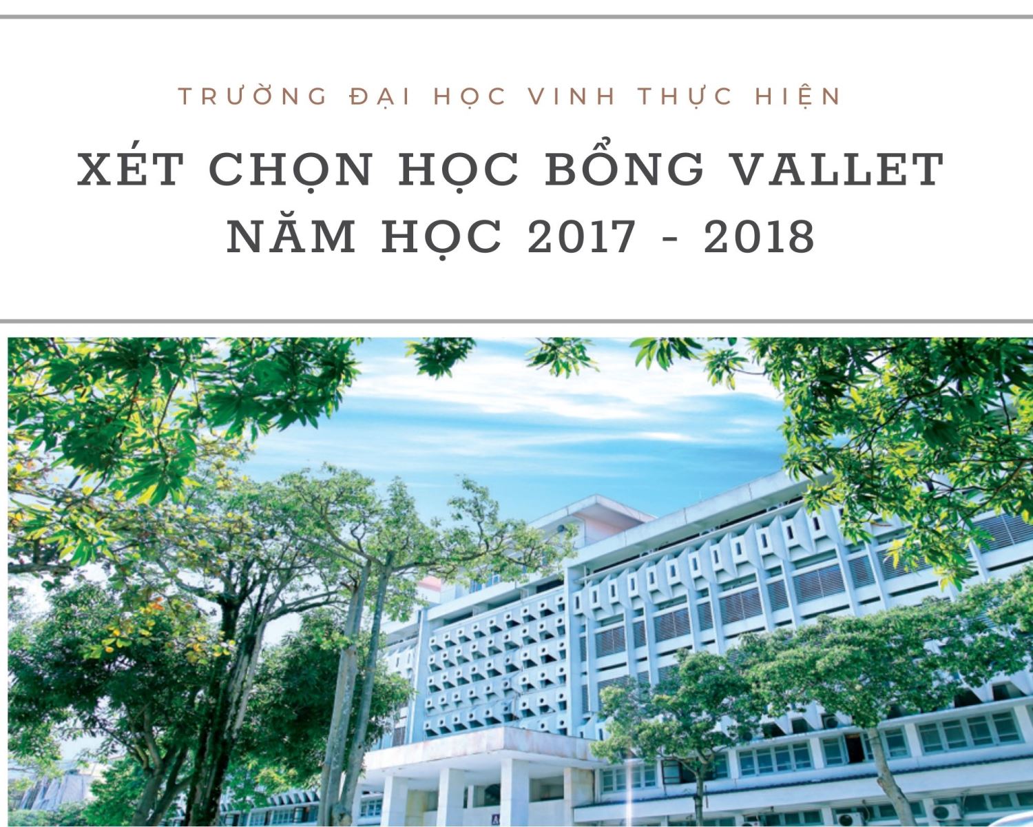 Xét chọn học bổng Vallet năm học 2017 - 2018