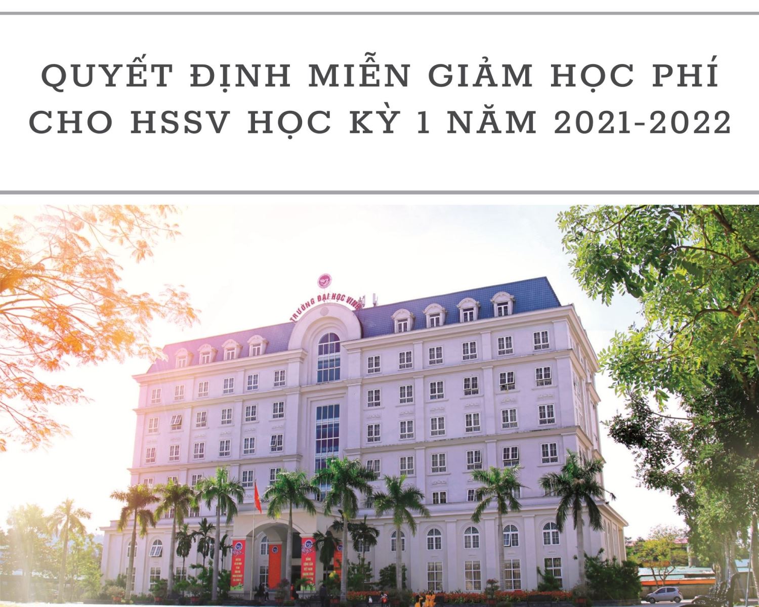 Quyết định miễn giảm học phí cho học sinh, sinh viên Học kỳ 1 Năm học 2021-2022