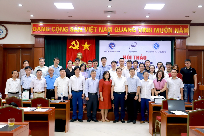 Hội thảo khoa học "Hợp tác nghiên cứu và đào tạo giữa Trung tâm Vật lý Quốc tế và Trường Đại học Vinh"